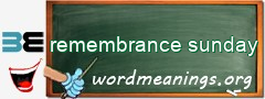 WordMeaning blackboard for remembrance sunday